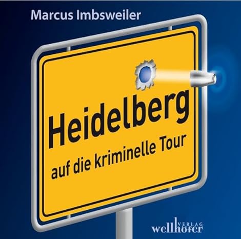 cov_heidelberg_auf_die_kriminelle_tour.jpg